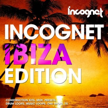 Сэмплы Incognet Incognet Ibiza Edition