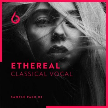 Сэмплы вокала - Freshly Squeezed Samples Ethereal Classical Vocals 2