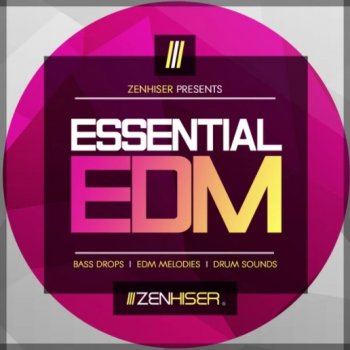 Сэмплы Zenhiser Essential EDM