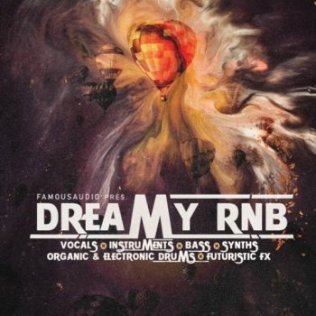 Сэмплы Famous Audio Dreamy RnB