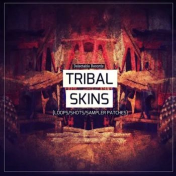 Сэмплы Industrial Strength Tribal Skins