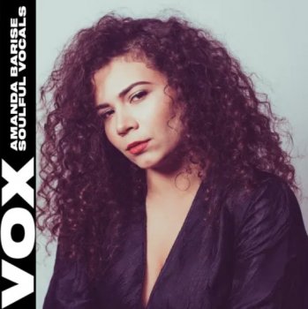 Сэмплы вокала - VOX Amanda Barise Soulful Vocals
