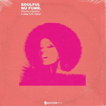 Сэмплы Samplestar Soulful Nu Funk