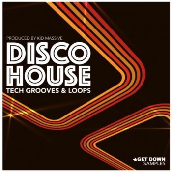 Сэмплы Get Down Samples Disco House Tech Grooves Vol 1