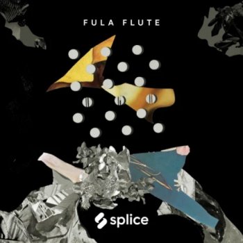 Сэмплы флейты - Splice Sessions Fula Flute with Amadou Ba