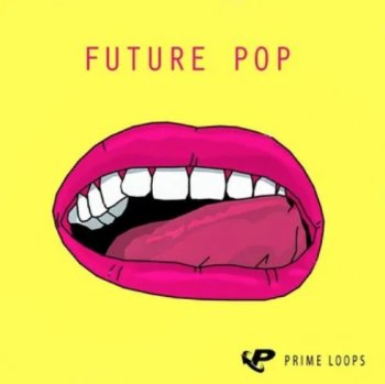 Сэмплы Prime Loops Future Pop Samples