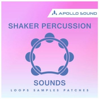Сэмплы перкуссии - APOLLO SOUND Shaker Percussion Sounds