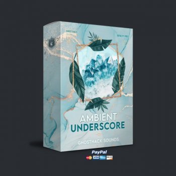 Сэмплы Ghosthack Ambient Underscore