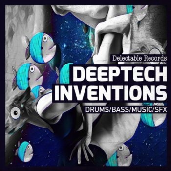 Сэмплы Delectable Records Deep Tech Inventions