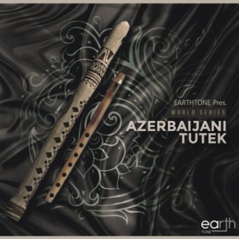 Сэмплы EarthTone Azerbaijani Tutek