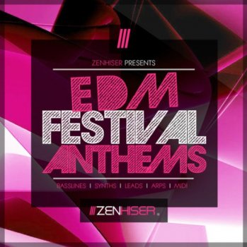 Сэмплы Zenhiser EDM Festival Anthems