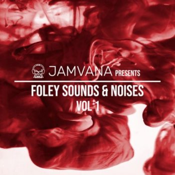 Сэмплы Jamvana Presents Foley Sounds and Noises Vol 1