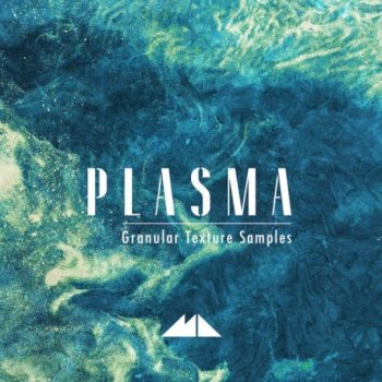 Сэмплы ModeAudio Plasma - Granular Texture Samples