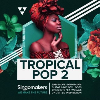 Сэмплы Singomakers Tropical Pop 2