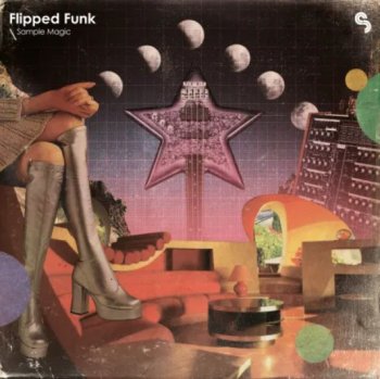Сэмплы Sample Magic Flipped Funk