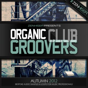 Сэмплы Zenhiser Organic Club Groovers